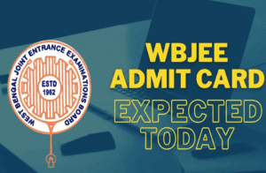 WBJEE Admit Card 2026 Expected Today at wbjeeb.nic.in, Exam on May 24